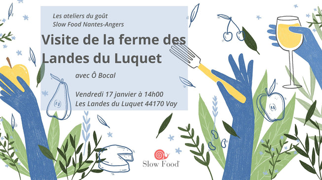 SlÔw Atelier #21 : visite de la ferme des Landes du Luquet