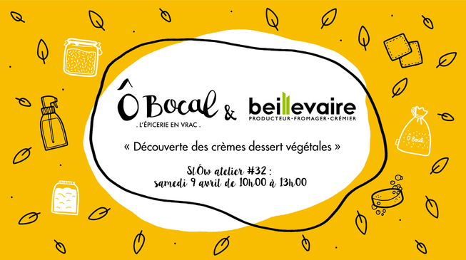 SlÔw Atelier #32 : Découverte des crèmes dessert végétales (et dégustation miam !)