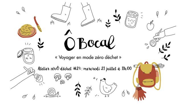 Atelier zérÔ déchet #24 : Voyager en mode zéro déchet