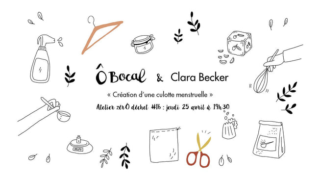 Atelier zérÔ déchet #16 : Création d'une culotte menstruelle