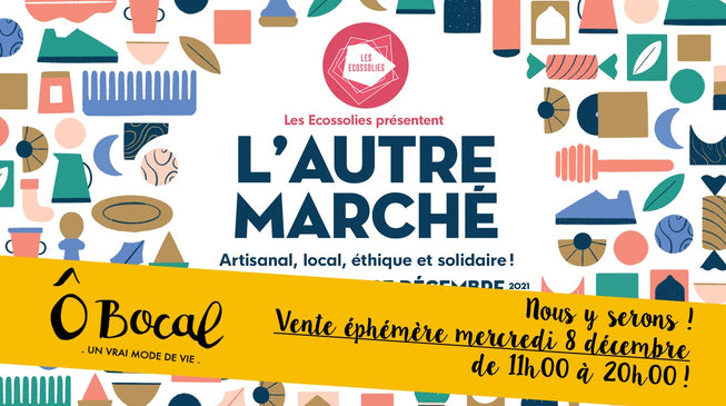 Vente éphémère à L'Autre Marché des Écossolies
