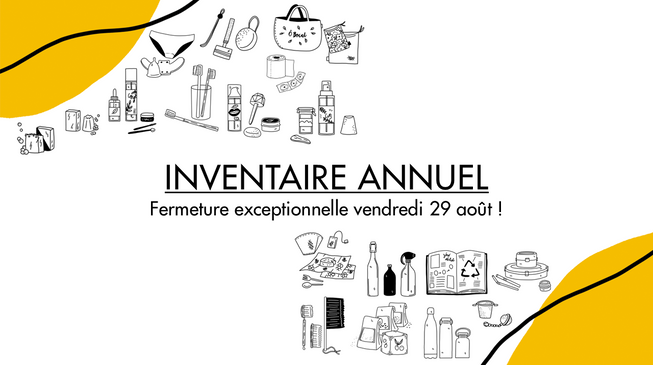 INVENTAIRE ANNUEL VENDREDI 29 AOUT