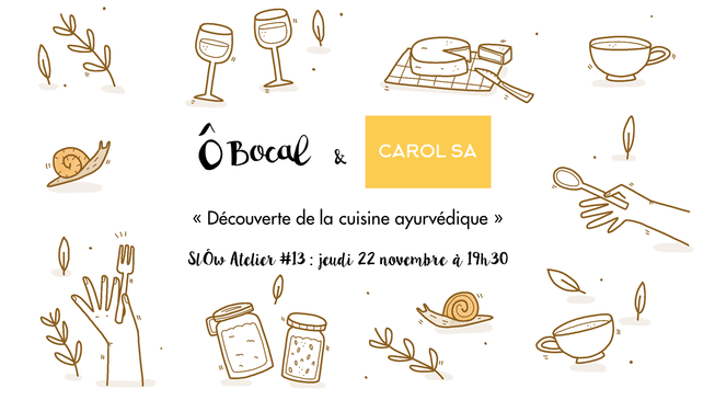 SlÔw Atelier #13 : Découverte de la cuisine ayurvédique