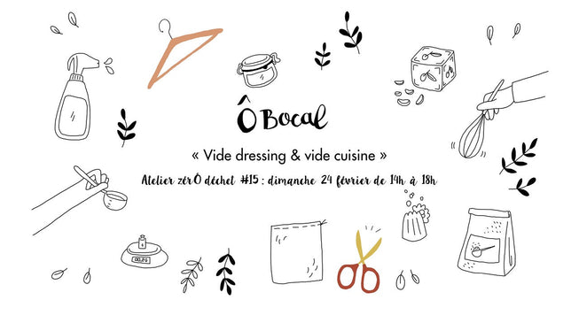 Atelier ZérÔ déchet #15 : Vide dressing & vide cuisine