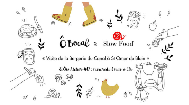 SlÔw Atelier #17 : Visite de la Bergerie du Canal
