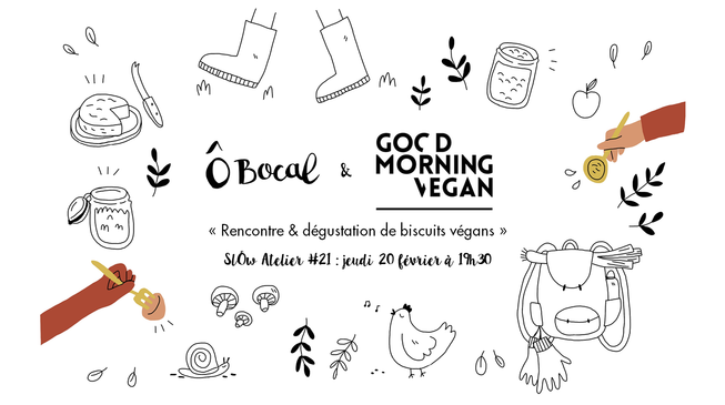 SlÔw Atelier #21 : Rencontre & dégustation de biscuits végans !