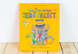 Livre « La Famille Presque Zéro Déchet - Les Zenfants »