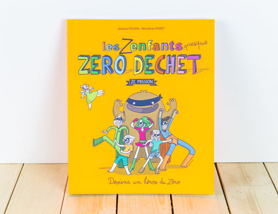 Livre « La Famille Presque Zéro Déchet - Les Zenfants »
